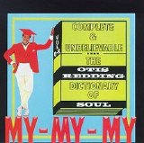 Otis Redding - The Otis Redding Dictionary Of Soul. Complete & Unbelievable