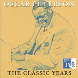 Oscar Peterson - The Classic Years CD1