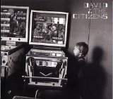 David & The Citizens - Stop the tape! Stop the tape!