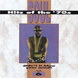 Various Artists - Soul Hits of the '70s: Didn't It Blow Your Mind! - Vol. 6