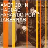 Amir John Haddad - Pasando por Tabernas