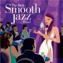 Various artists - The Best Smooth Jazz ... Ever!
