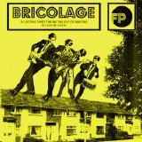 Bricolage - Looting Takes The Waiting Out Of Wanting