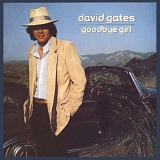 Gates, David - Goodbye Girl