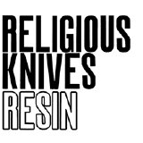 Religious Knives - Resin