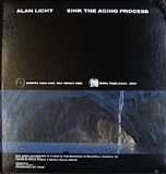 Alan Licht - Sink The Aging Process LP
