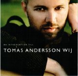 Tomas Andersson Wij - En introduktion till....
