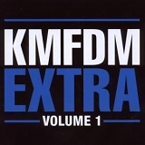 KMFDM - Extra (Volume 1)