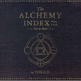 Thrice - The Alchemy Index, Volume 1 - Fire