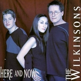 Wilkinsons, The - Here And Now