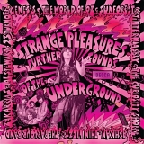 Various artists - Strange Pleasures - Further Sounds of the DECCA Underground