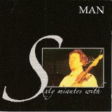 Man - Sixty Minutes With...