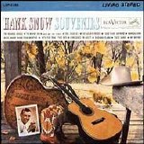 Hank Snow - Souvenirs