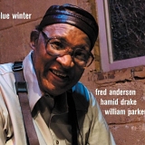 Fred Anderson - Blue Winter