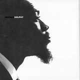 Eric Dolphy - Vintage Dolphy
