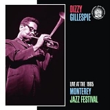 Dizzy Gillespie - Live at The 1965 Monterey Jazz Festival