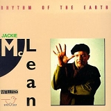 Jackie McLean - Rhythm of the Earth
