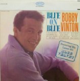 Bobby Vinton - Blue On Blue