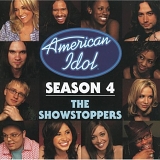 American Idol - American Idol:  Season 4 - The Showstoppers