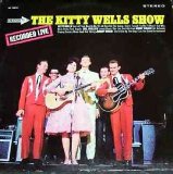 Kitty Wells - The Kitty Wells Show