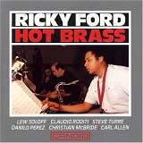 Ricky Ford - Hot Brass