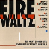 Terence Blanchard - Fire Waltz: Eric Dolphy & Booker Little Remembered...Vol. 2