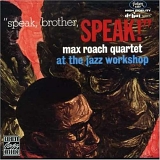Max Roach - Speak, Brother, Speak!