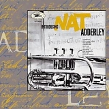 Nat Adderley - Introducing Nat Adderley