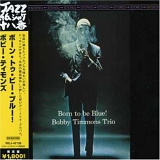 Bobby Timmons - Born to Be Blue