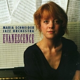 Maria Schneider - Evanescence