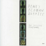 Dewey Redman Quartet - The Struggle Continues