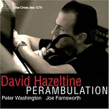 David Hazeltine - Perambulation