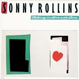 Sonny Rollins - Falling in Love with Jazz
