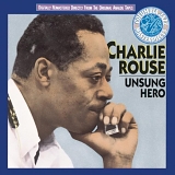 Charlie Rouse - Unsung Hero