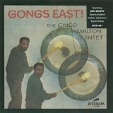 Chico Hamilton - Gongs East