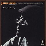 John Hicks - After the Morning
