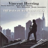 Vincent Herring - Days of Wine and Roses