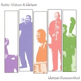 Bobby Watson - Horizon Reassembled