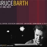 Bruce Barth - East And West