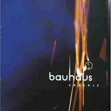 Bauhaus - Crackle: The Best Of Bauhaus