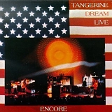Tangerine Dream - Encore: Live