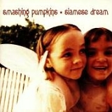 Smashing Pumpkins - Siamese Dreams