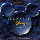 Various Artists - Classic Disney, Vol. 2: 60 Years of Musical Magic
