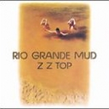 ZZ Top - Rio Grande Mud (from The Complete Studio Albums)