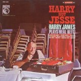 Harry James - Harry Not Jesse