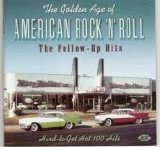Various artists - The Golden Age Of American Rock And Roll: The Follow Up Hits