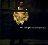 Roniger, Jon - Charmed Life