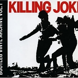 Killing Joke - Bootleg Vinyl Archive, Vol. 1