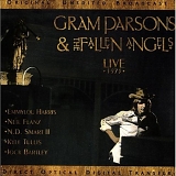 Parsons, Gram (Gram Parsons) & The Fallen Angels - Live 1973