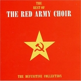 The Red Army Choir - The Best Of The Red Army Choir